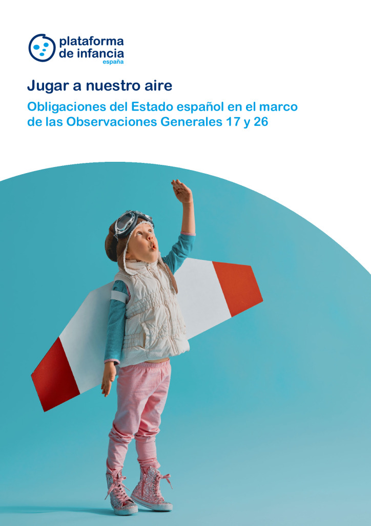 jugar-a-nuestro-aire-obligaciones-del-estado-espanol-en-el-marco-de-las-observaciones-generales-17-y-26